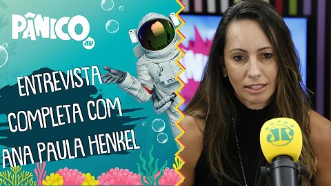 Assista à entrevista com Ana Paula Henkel na íntegra