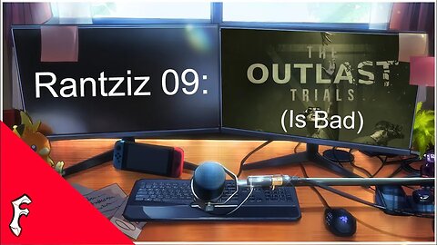 Outlast Trials is Bad [Rantziz]