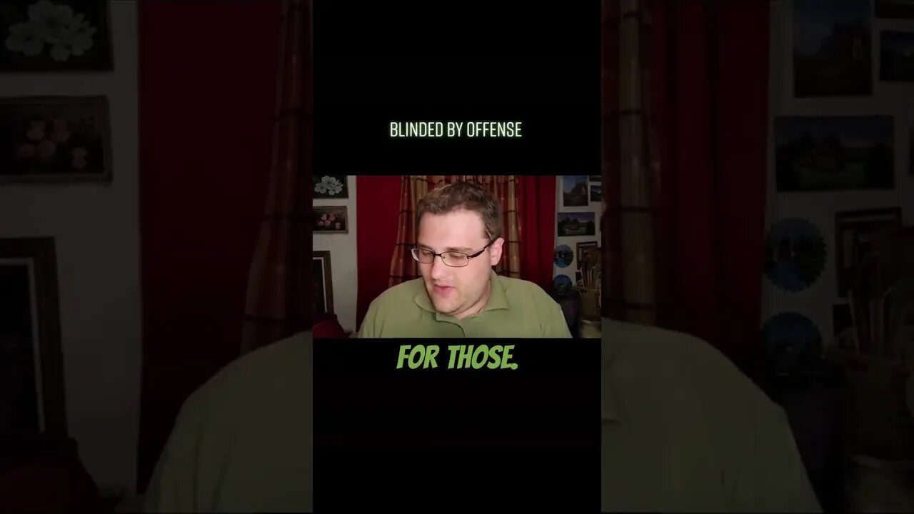 BLINDED BECAUSE OFFENSE