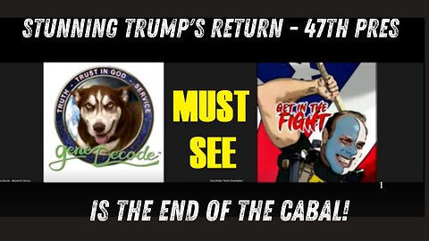 Gene Decode: "Stunning Trump's Return - 47th Pres" - Is The End Of The Cabal!! - Dec 6.