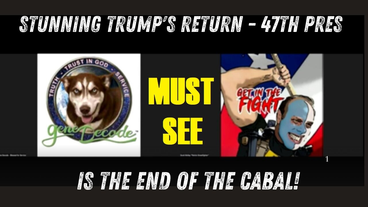 Gene Decode: "Stunning Trump's Return - 47th Pres" - Is The End Of The Cabal!! - Dec 6.