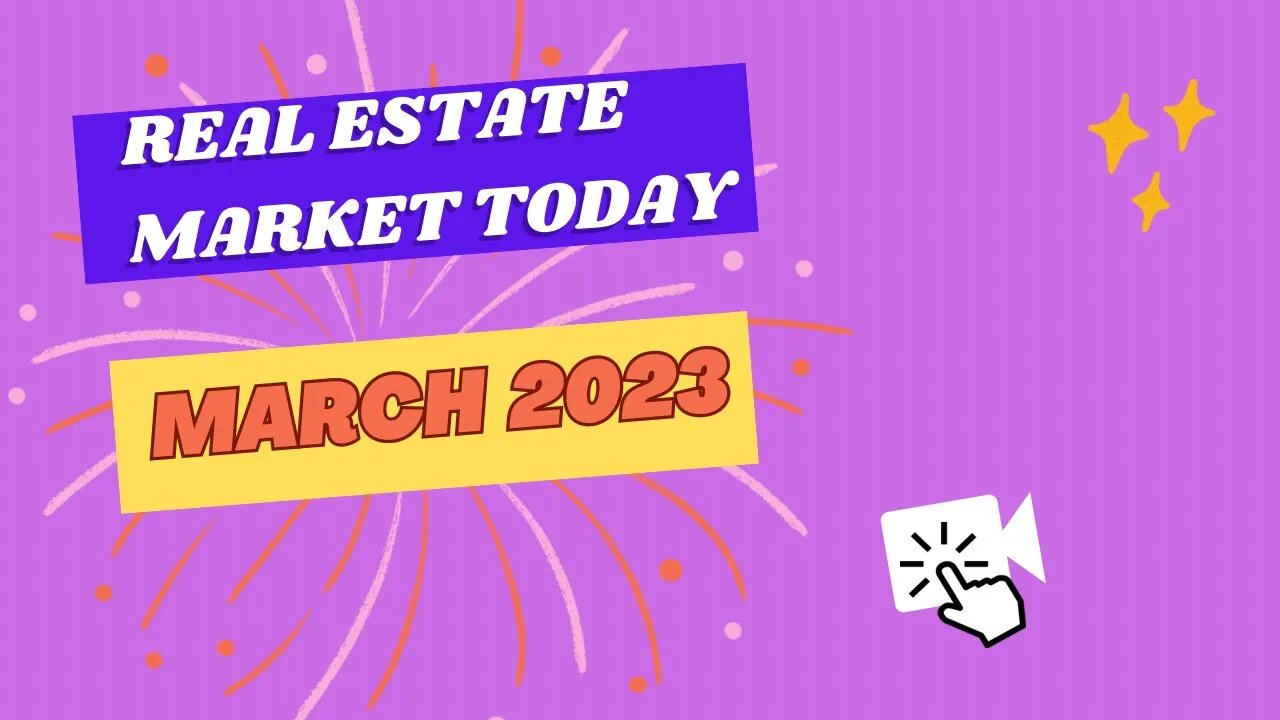 Real Estate Market Today☀️ March 2023 by Robert O'Keefe (ROK Realty Group)