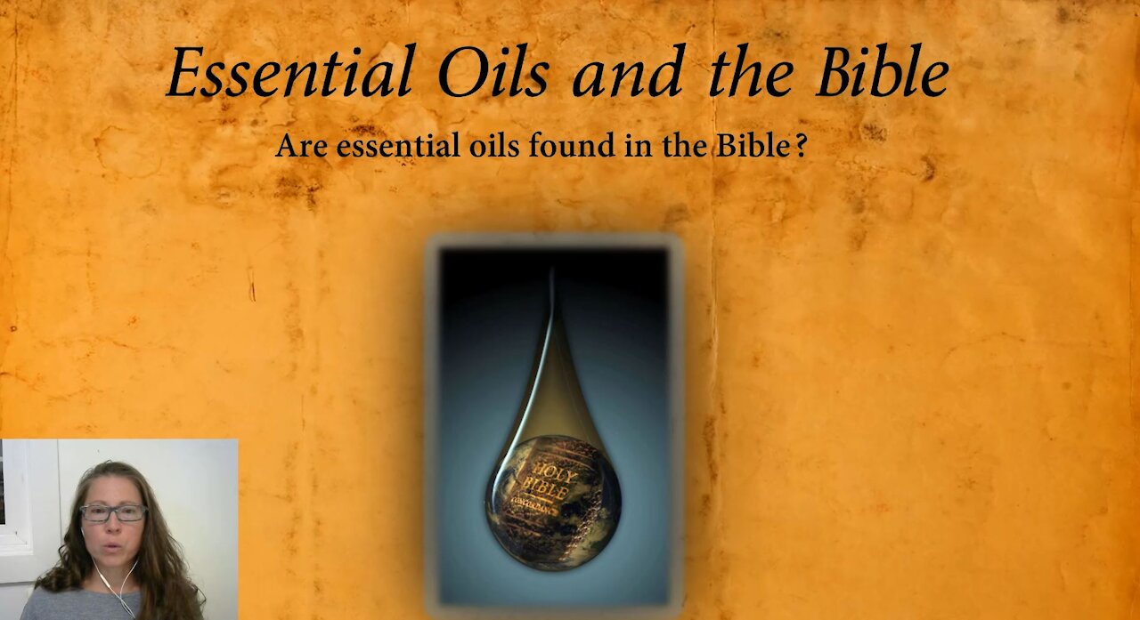 Essential Oils In The Bible