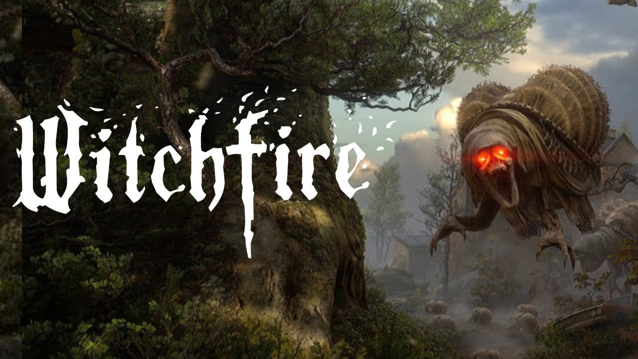 WITCHFIRE Gameplay Trailer