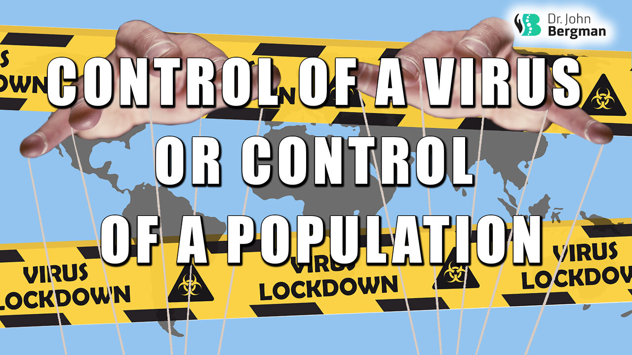 Control of a virus or control of a population