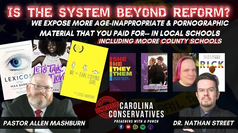 Is the System Beyond Reform? | We Expose More Age-Inappropriate Book in Local Schools