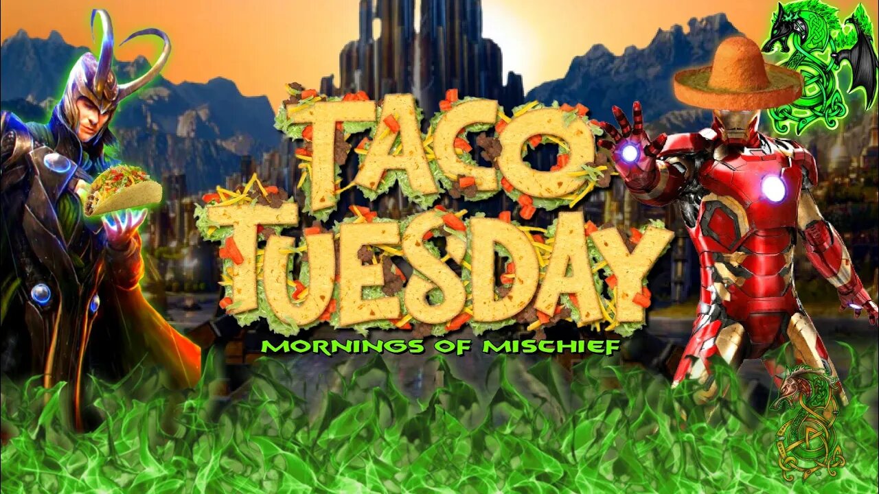 TACO TUESDAY - AMERICA THE BEAUTIFUL WITH MEXICAN IRONMAN!