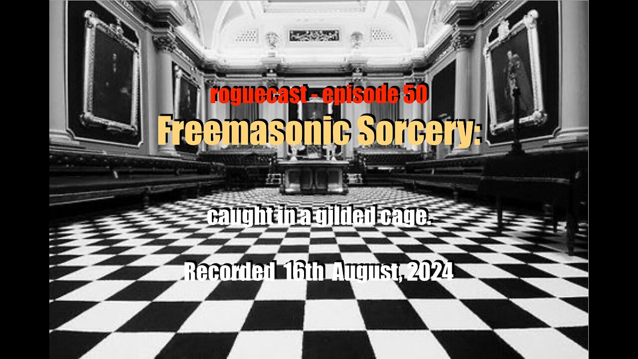 Episode 50: Freemasonic Sorcery