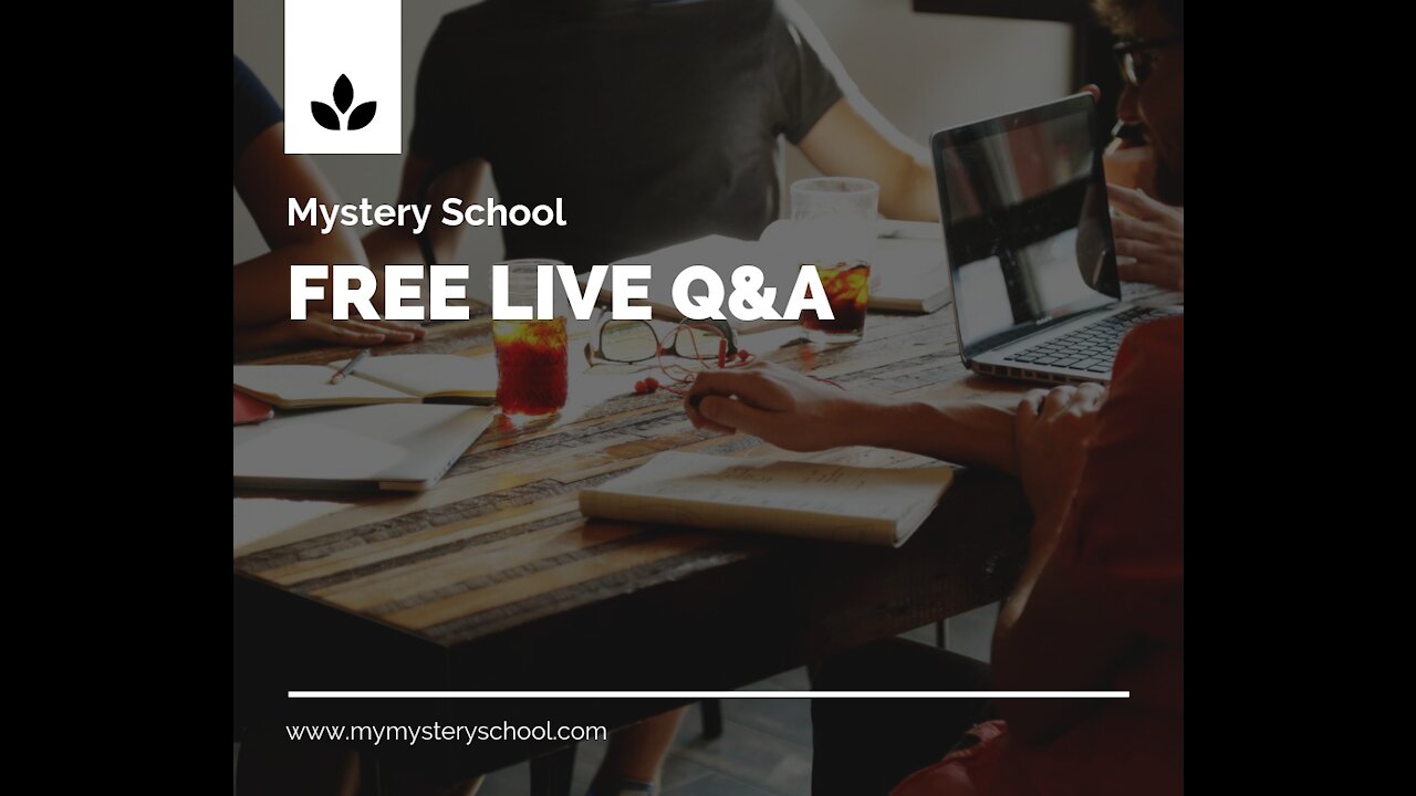 Mystery School LIVE Q&A session