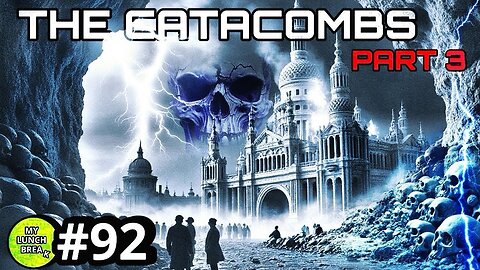 Il Vecchio Mondo è nelle Catacombe? - Parte 3