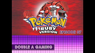 Pokemon Ruby | Slakoth to the Rescue? | Ep 007