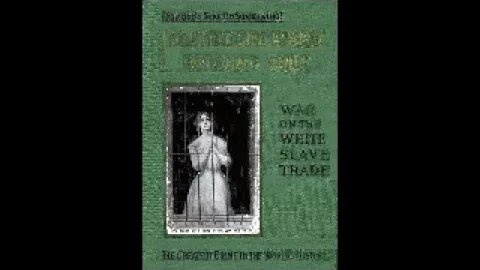 Fighting the traffic in young girls or war on the white slave trade by Ernest A. Bell