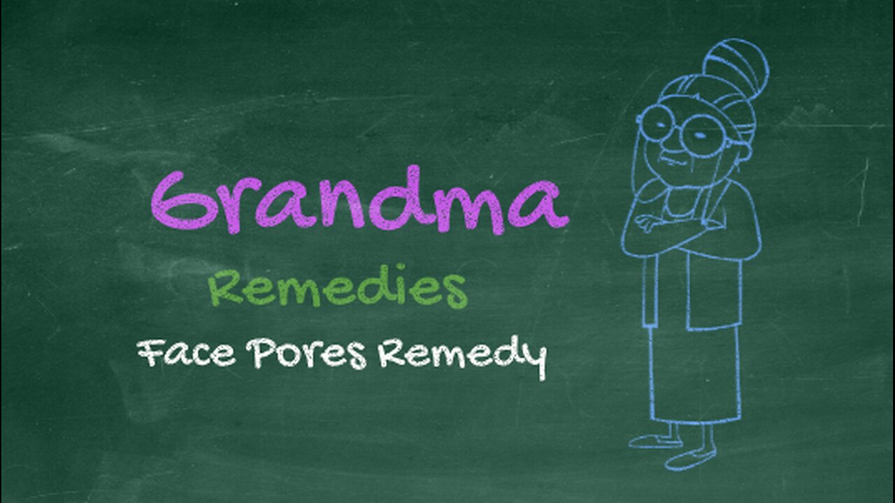 Grandma home remedy for face pores - naturally remove face pores