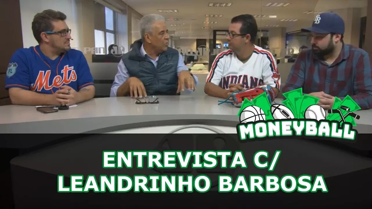 MoneyBall #27 - Prefeitura SP vs. Esportes americanos + Entrevista c/ Leandrinho Barbosa