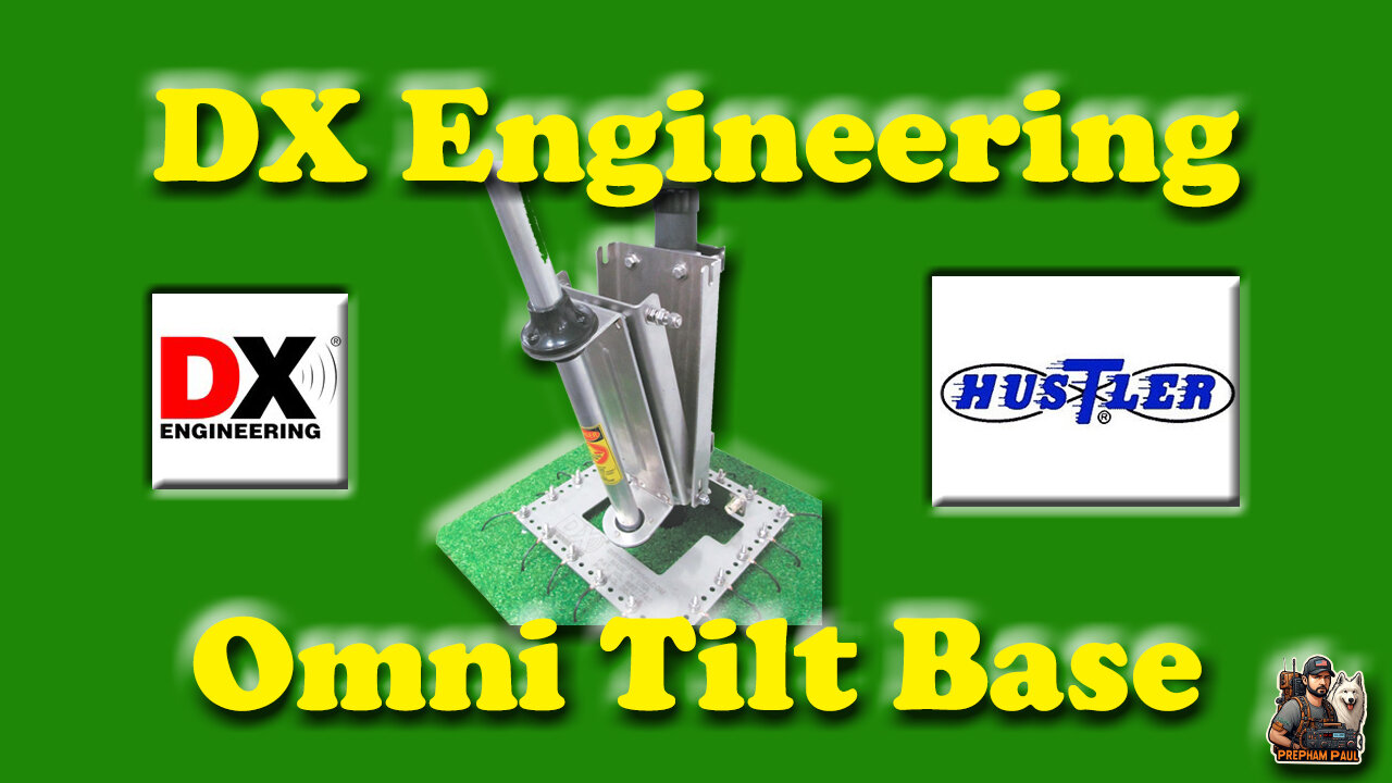 DX Engineering Omni Tilt Base Install