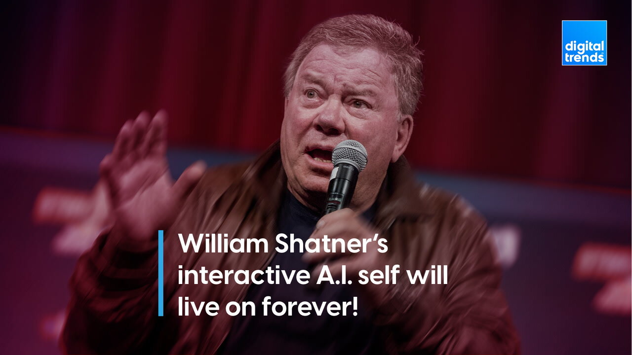 William Shatner’s interactive A.I. self will live on forever!