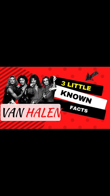 3 Little Known Facts Van Halen