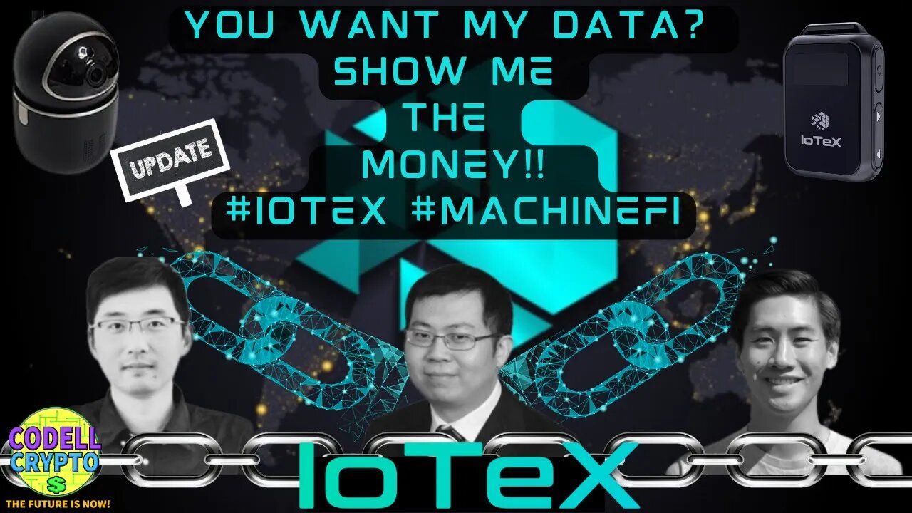 YOU WANT MY DATA? SHOW ME THE MONEY!! #IOTEX #MACHINEFI #CRYPTO #BLOCKCHAIN #IOTEX #DEFI