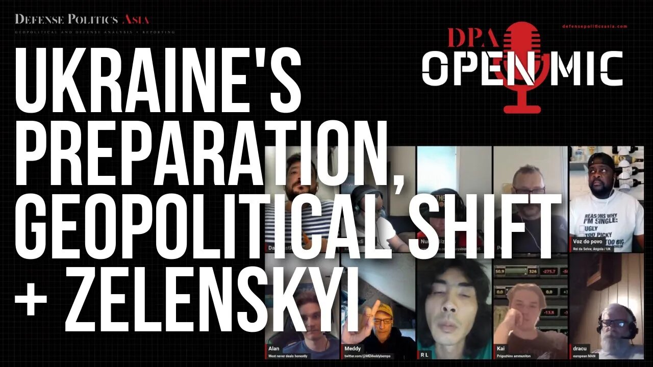 Insights on Ukraine's Preparations, Geopolitical Shifts, & the Role of Zelensky | OM34