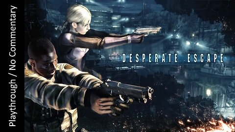 Resident Evil 5: Gold Edition - Desperate Escape playthrough