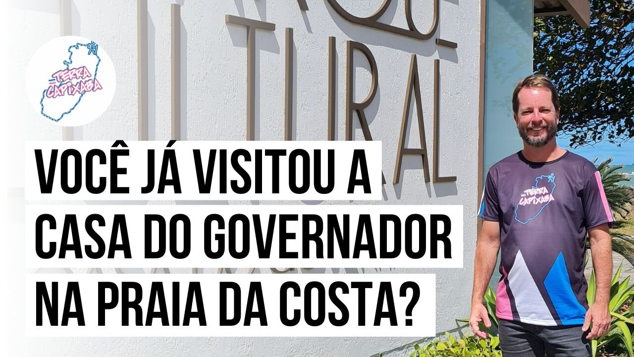 SABIA QUE AGORA VOCÊ PODE VISITAR A CASA DO GOVERNADOR, NA PRAIA DA COSTA?