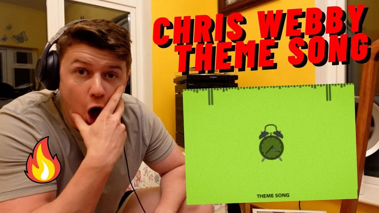 CHRIS WEBBY - THEME SONG!!((IRISH GUY REACTS!!))