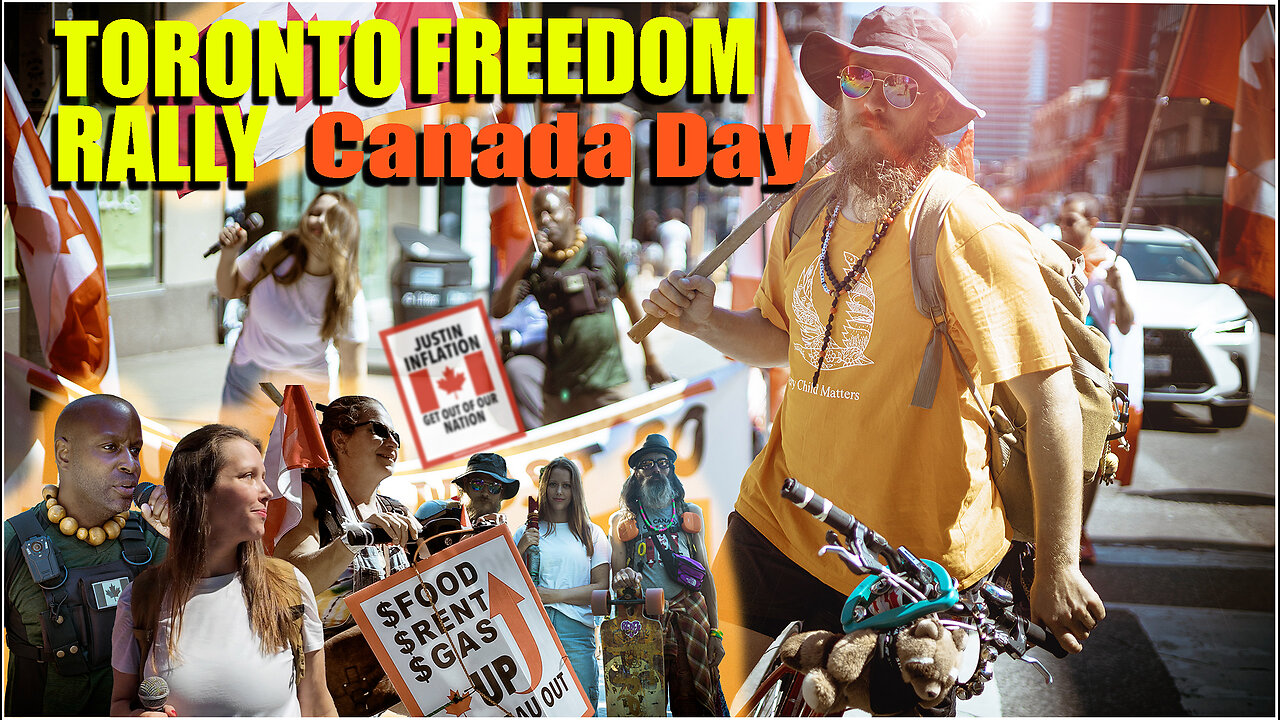 Canada Day - Toronto Freedom Rally 2024