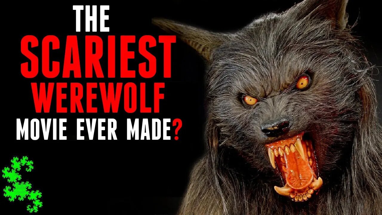 The SCARIEST Werewolf Movie Ever Made?