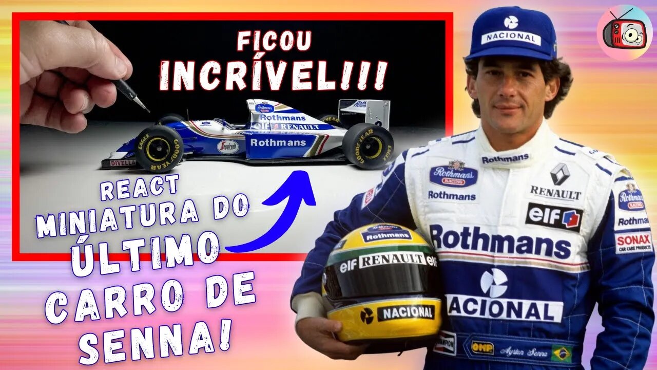 O ÚLTIMO CARRO DE AYRTON SENNA! Miniatura 1:20 F1 Williams Renault FW16 (INCRÍVEL!!!) | REACT