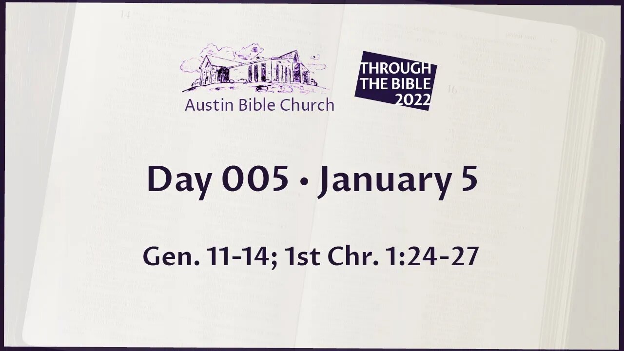 Through the Bible 2022 (Day 005)