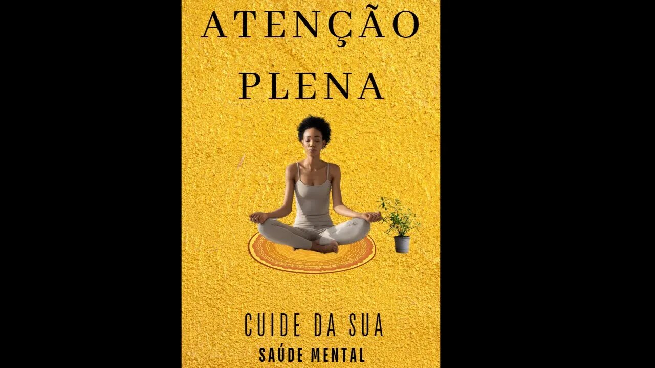 ATENÇÃO PLENA - Meditação - Mindfulness (Voltando para o aqui e agora) #shorts #shortsyoutube