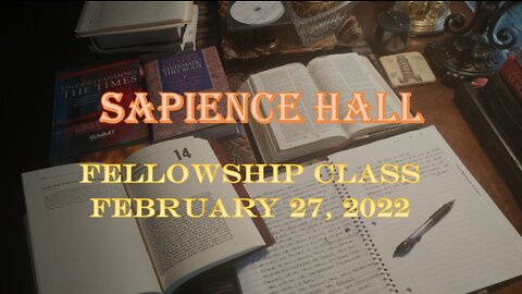 Sunday School Fellowship Class February 27, 2022
