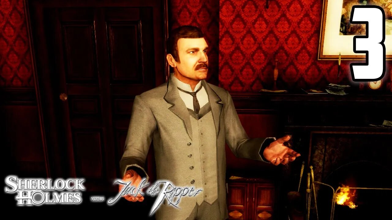 Playing Doctor In A Disgusting City - Sherlock Holmes Versus Jack The Ripper : Part 3