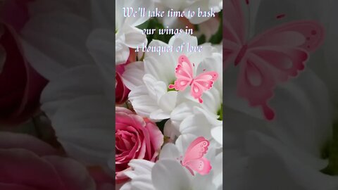 Flowers of Love 💖🦋🌹