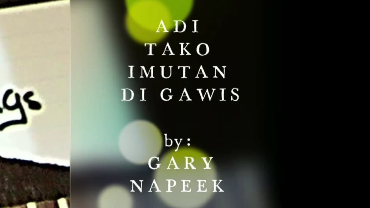 Ilokano/kankanaey song/ ADI TAKO IMUTAN DI GAWIS