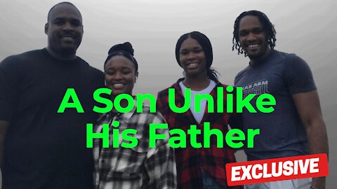 A Son Unlike His Father