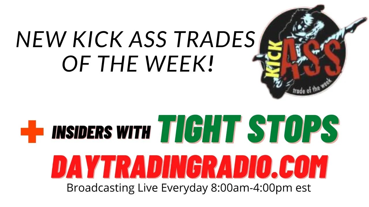 Best Best this week with Insiders and special guest Tight Stops.