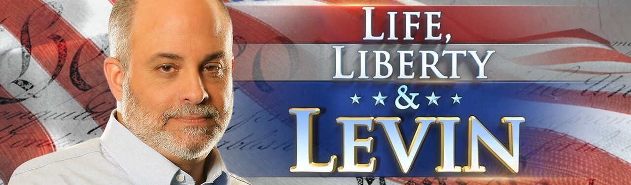 Life, Liberty & Levin 1/28/24