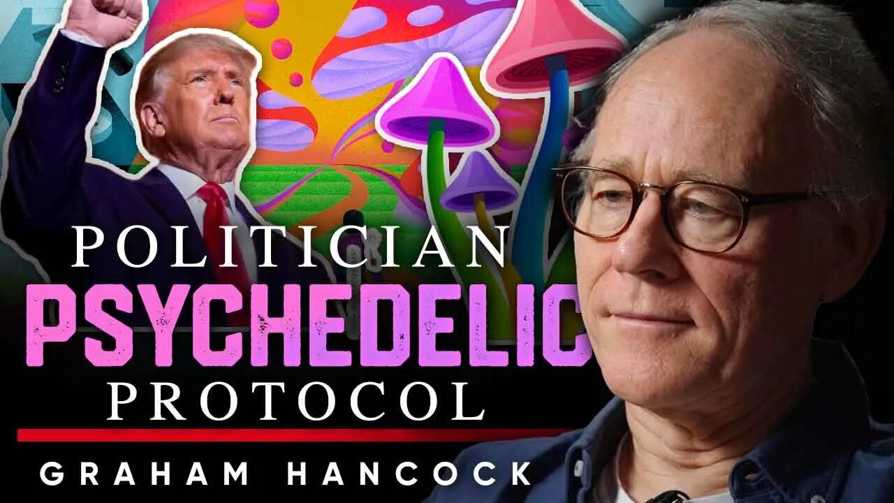 🍄 Politicians on Ayahuasca: 🤲 They Need Political Healing - Graham Hancock