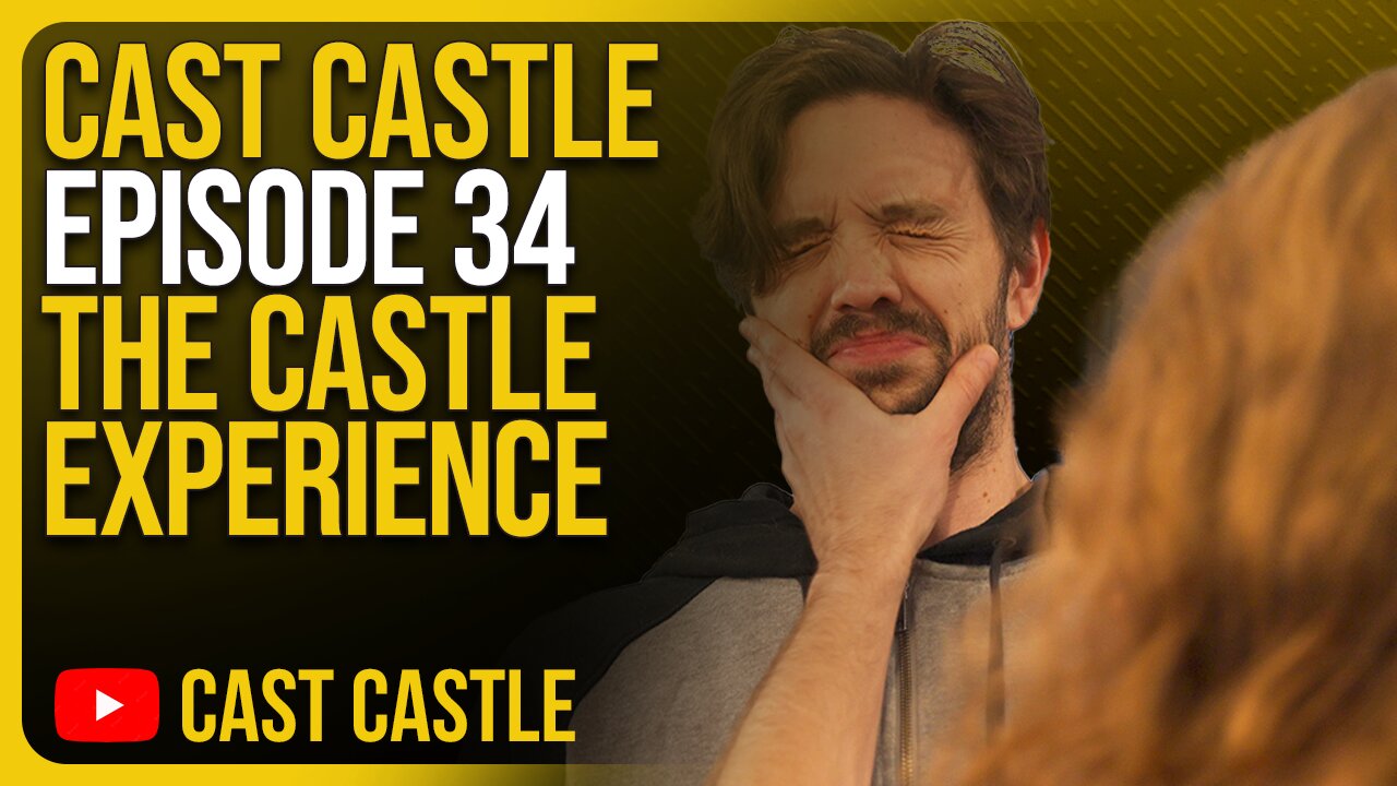 CC #34 - The Castle Experience