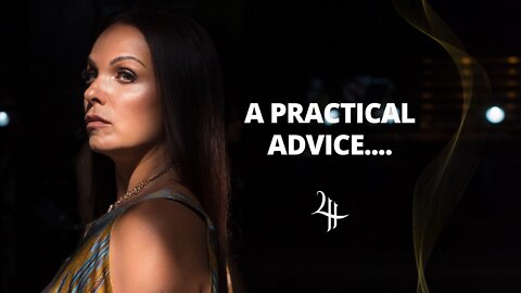 A PRACTICAL ADVICE