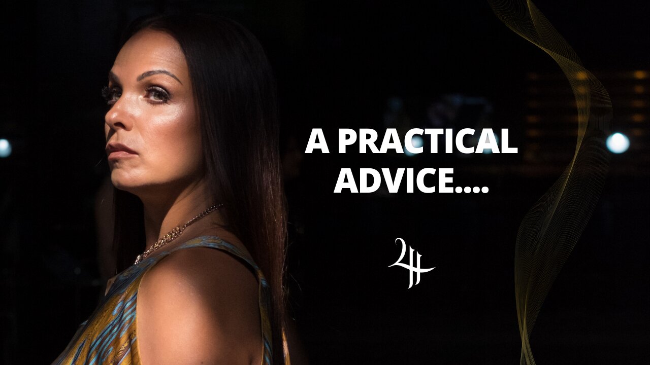 A PRACTICAL ADVICE
