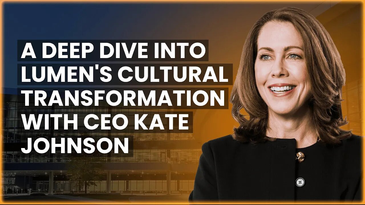 CEO Of Lumen Technologies Kate Johnson's Pioneering Leadership Strategies