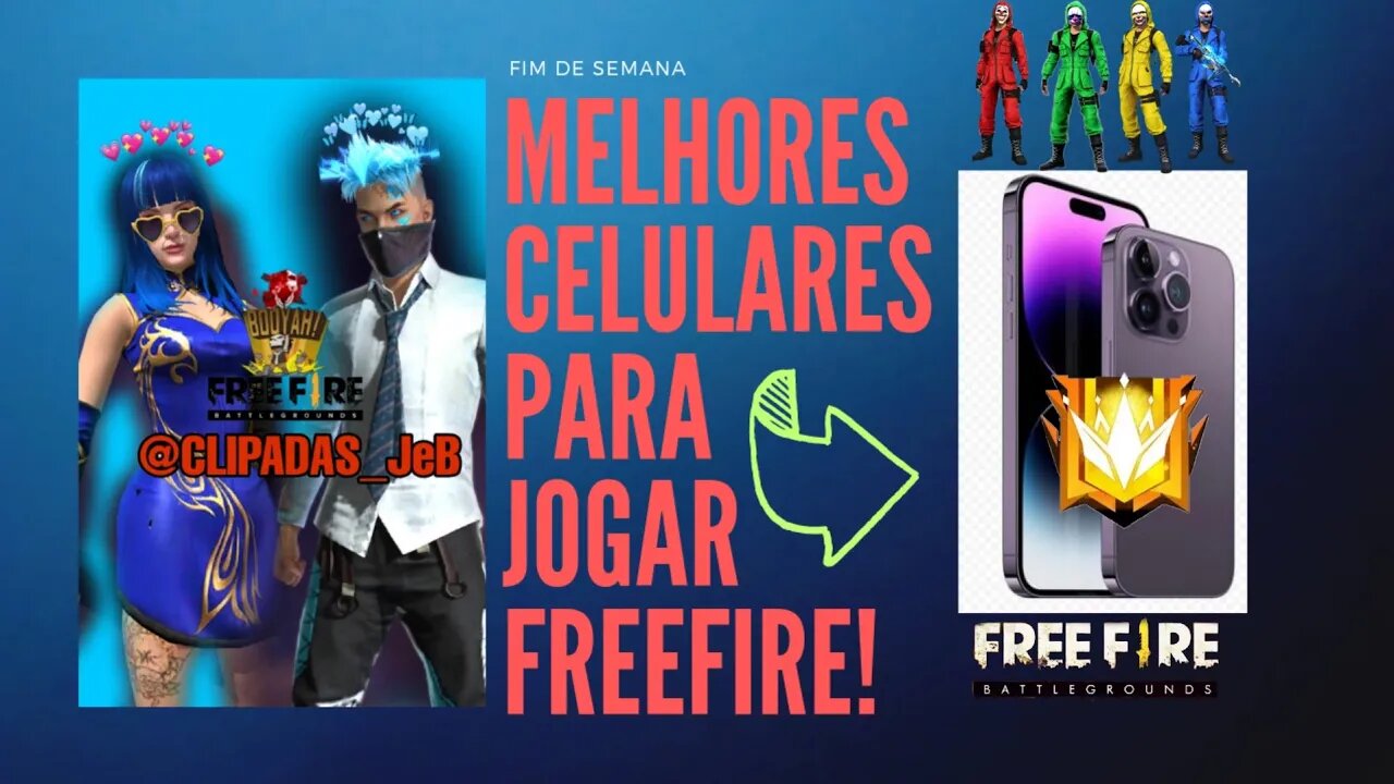 Melhores Celulares Para Jogar Freefire Na Atualidade! 🤗 #freefire #iphone14promax