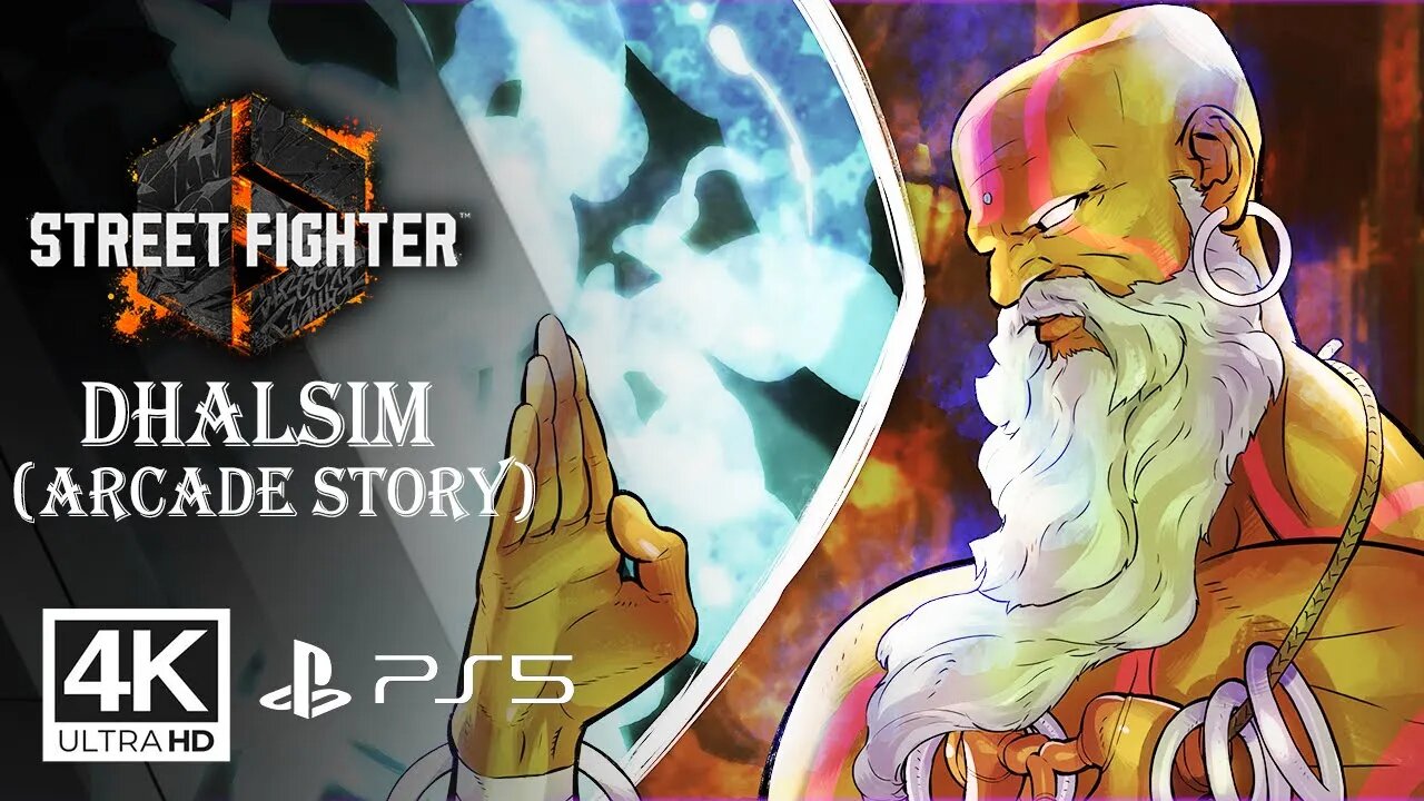 STREET FIGHTER 6 - DHALSIM [ARCADE STORY] PS5 ✔️4K 🎵ᵁᴴᴰ 60ᶠᵖˢ