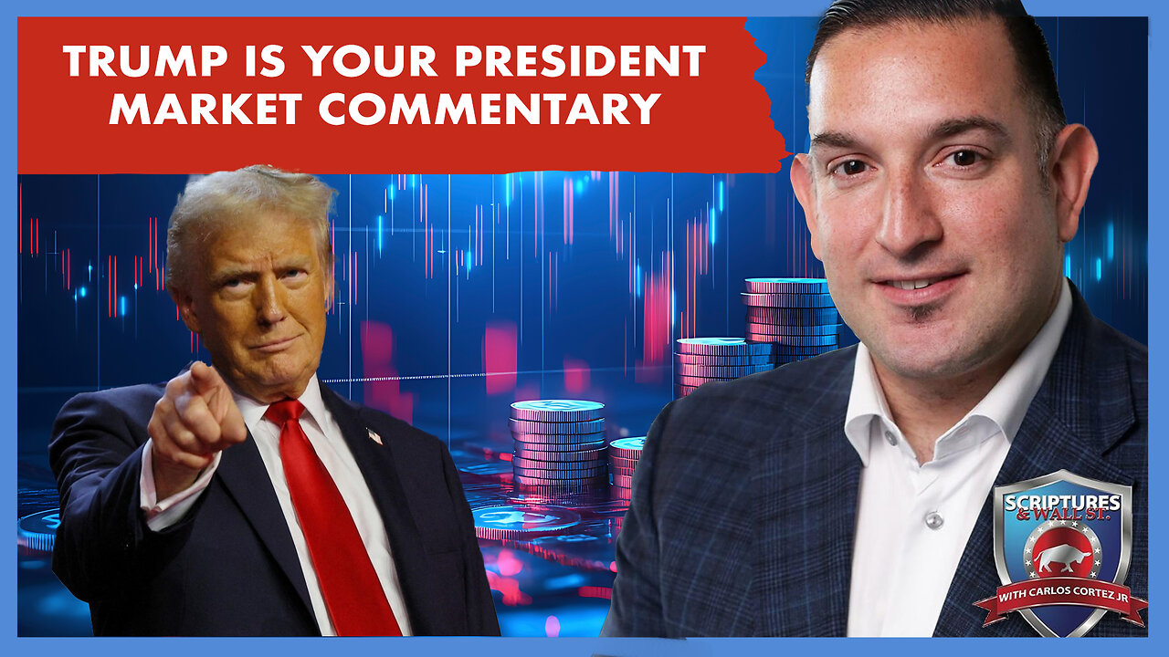 SCRIPTURES AND WALLSTREET - TRUMP IS YOUR PRESIDENT, MARKET COMMENTARY