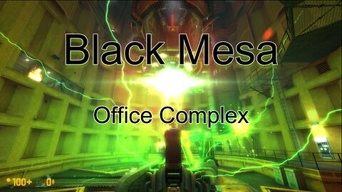 Black Mesa - Let's Play Office Complex