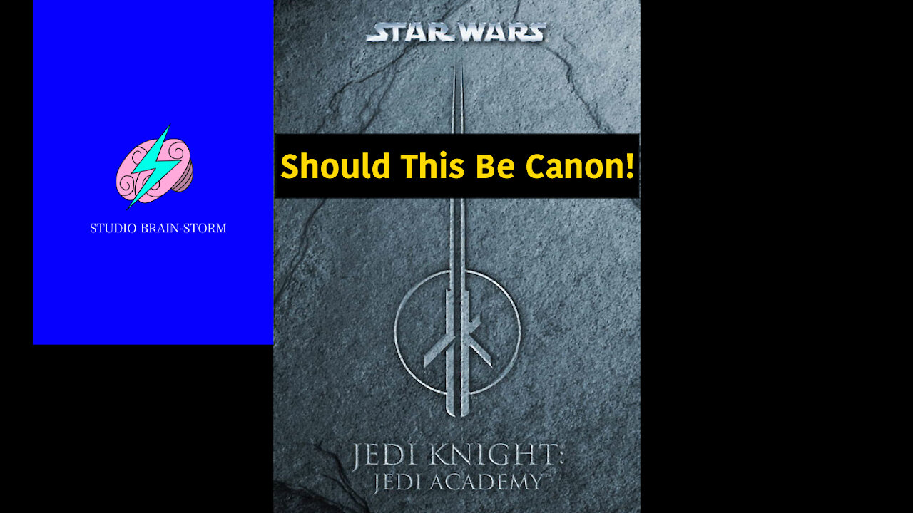 Should This Be Canon?: Jedi Academy