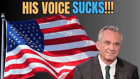 RFK jr's Voice Could Cost Him The Presidency!