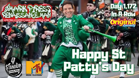 Happy St. Patrick's Day!! Let's Celebrate With Improv Comedy & Music! Let's Go!!!